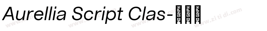Aurellia Script Clas字体转换